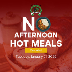 Afternoon Hot Meals Cancelled